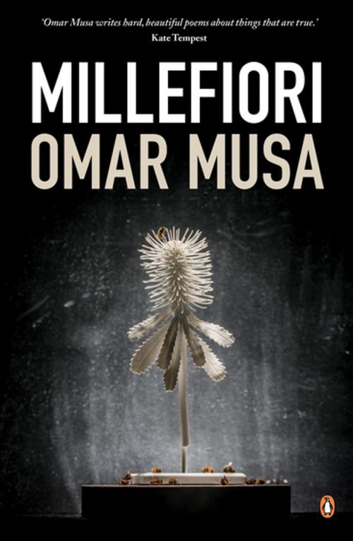 Cover of the book Millefiori by Omar Musa, Penguin Books Ltd