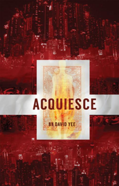 Cover of the book acquiesce by David Yee, Playwrights Canada Press