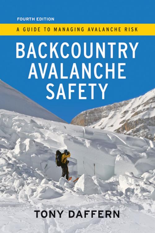 Cover of the book Backcountry Avalanche Safety by Tony Daffern, RMB | Rocky Mountain Books