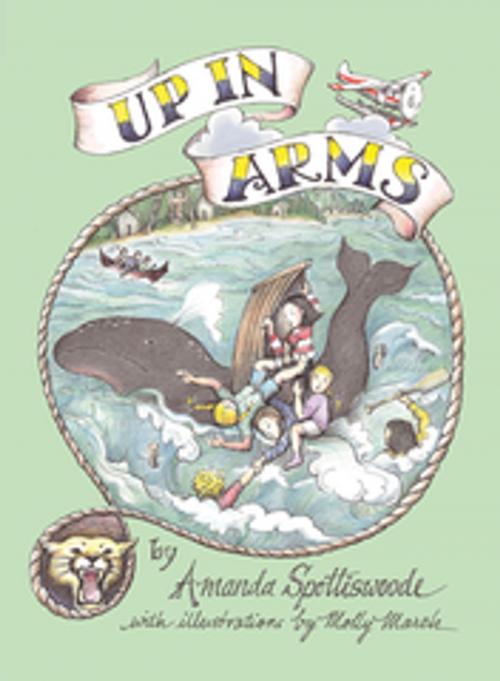 Cover of the book Up In Arms by Amanda Spottiswoode, Heritage House