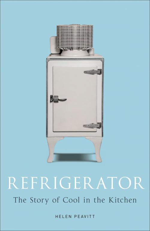 Cover of the book Refrigerator by Helen Peavitt, Reaktion Books