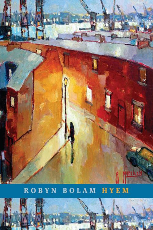 Cover of the book Hyem by Robyn Bolam, Bloodaxe Books