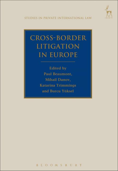Cover of the book Cross-Border Litigation in Europe by , Bloomsbury Publishing