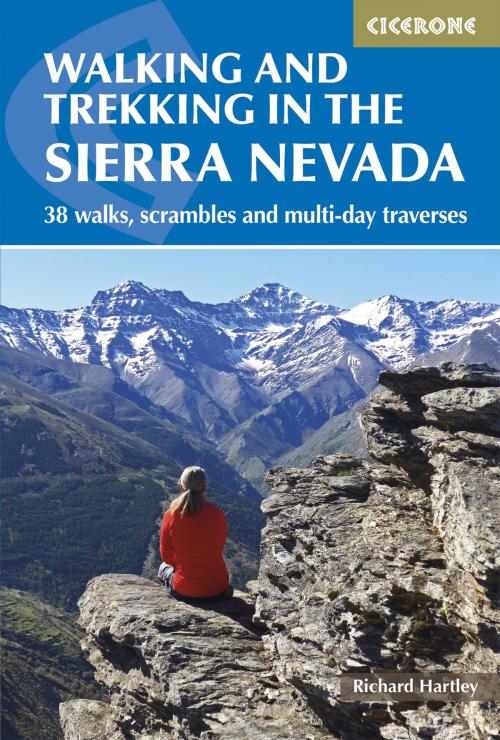 Cover of the book Walking and Trekking in the Sierra Nevada by Richard Hartley, Cicerone Press