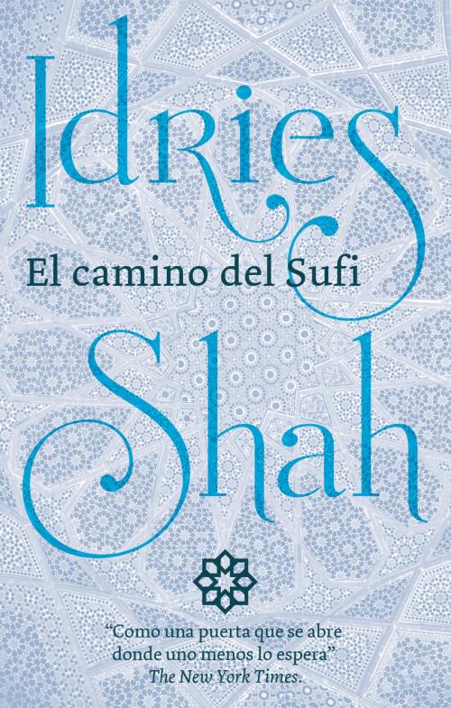 Cover of the book El camino del Sufi by Idries Shah, ISF Publishing