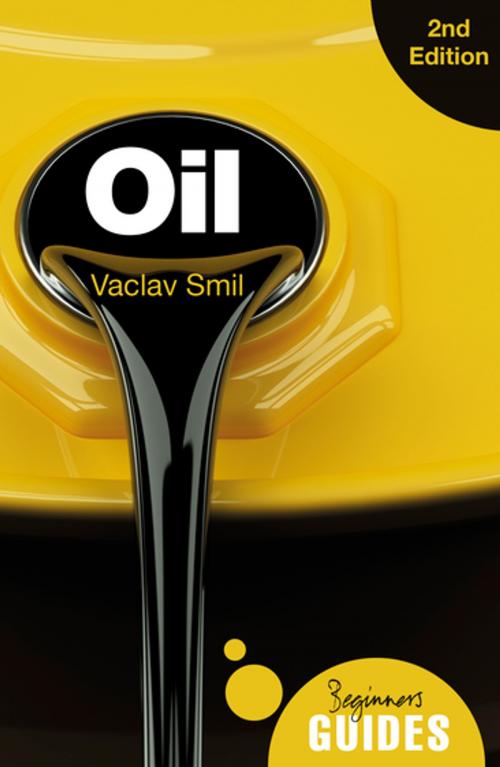 Cover of the book Oil - A Beginner's Guide 2nd edition by Vaclav Smil, Oneworld Publications