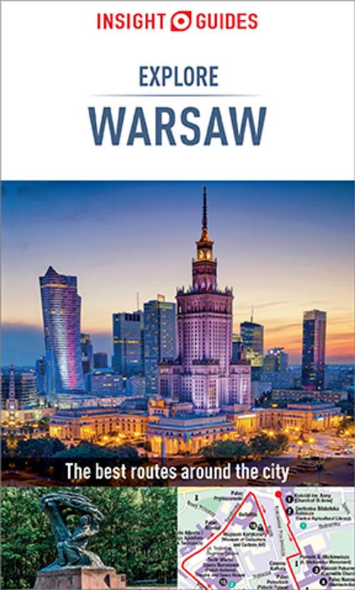 Cover of the book Insight Guides Explore Warsaw (Travel Guide eBook) by Insight Guides, Apa Publications