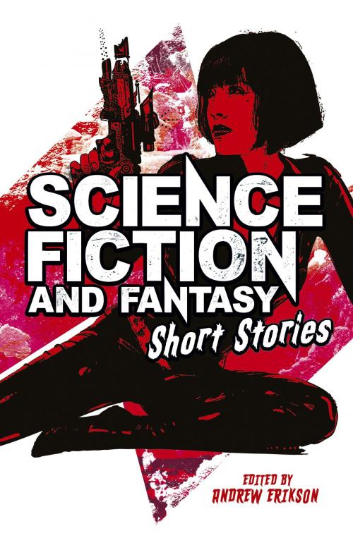 Cover of the book Science Fiction & Fantasy Short Stories by Herbert George Wells, Arcturus Publishing