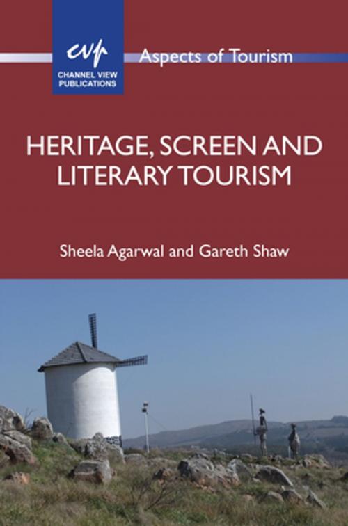 Cover of the book Heritage, Screen and Literary Tourism by Prof. Gareth Shaw, Dr. Sheela Agarwal, Channel View Publications