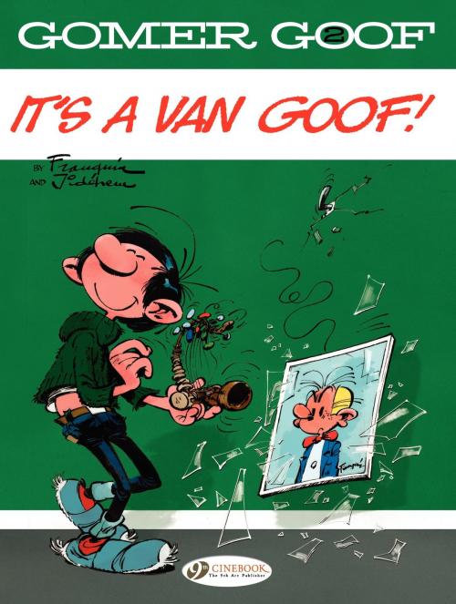 Cover of the book Gomer Goof - Volume 2 - It's a Van Goof by Franquin, Franquin, Cinebook