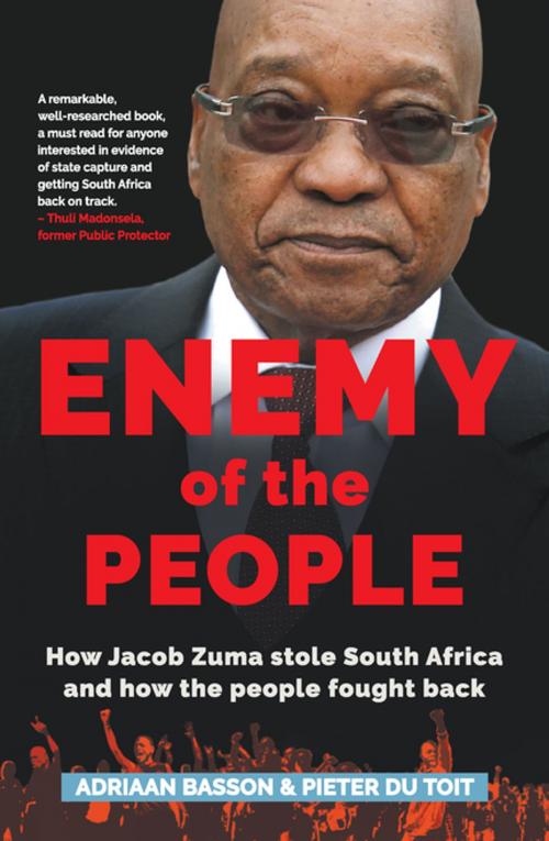 Cover of the book Enemy of the People by Adriaan Basson, Pieter du Toit, Jonathan Ball Publishers