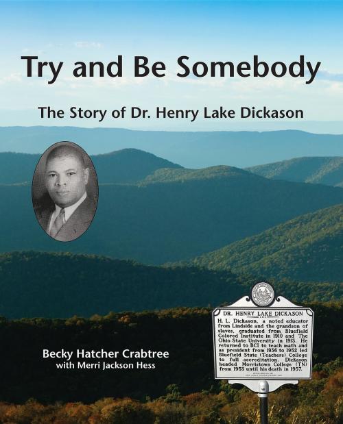 Cover of the book Try and Be Somebody by Becky Hatcher Crabtree, Fathom Publishing Company
