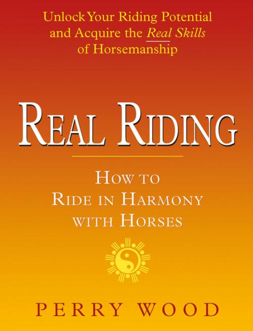 Cover of the book Real Riding by Perry Wood, Quiller