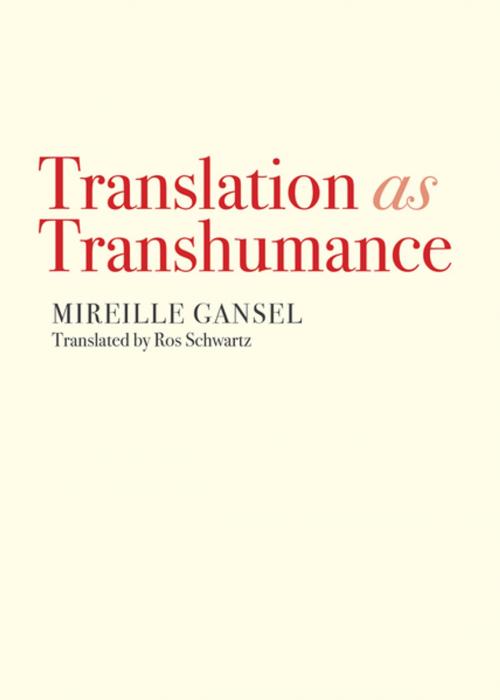 Cover of the book Translation as Transhumance by Mireille Gansel, The Feminist Press at CUNY