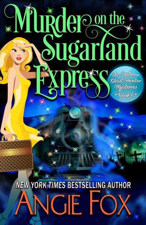 Cover of the book Murder on the Sugarland Express by Angie Fox, Moose Island Books LLC