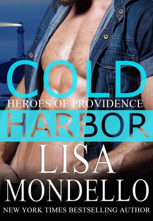 Cover of the book Cold Harbor by Lisa Mondello, Lisa Mondello