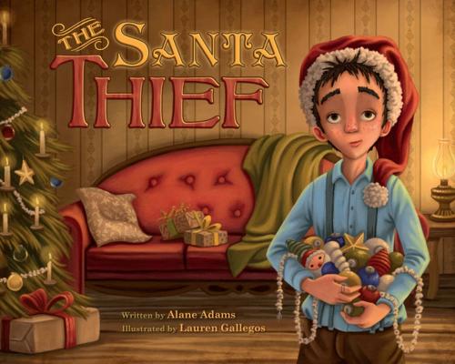 Cover of the book The Santa Thief by Alane Adams, SparkPress