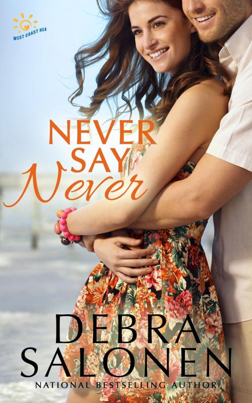 Cover of the book Never Say Never by Debra Salonen, Loner Llama Press