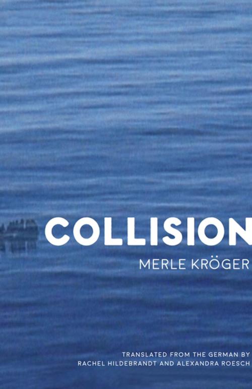 Cover of the book Collision by Kröger, The Unnamed Press