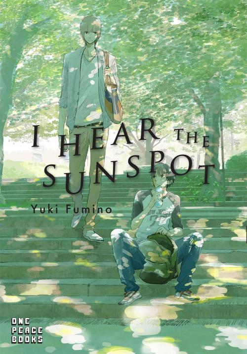 Cover of the book I Hear the Sunspot by Yuki Fumino, One Peace Books