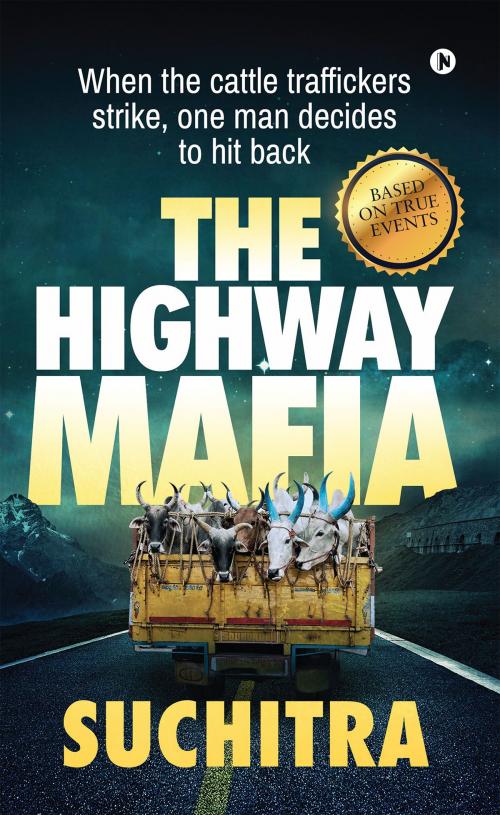 Cover of the book The Highway Mafia by Suchitra S Rao, Notion Press