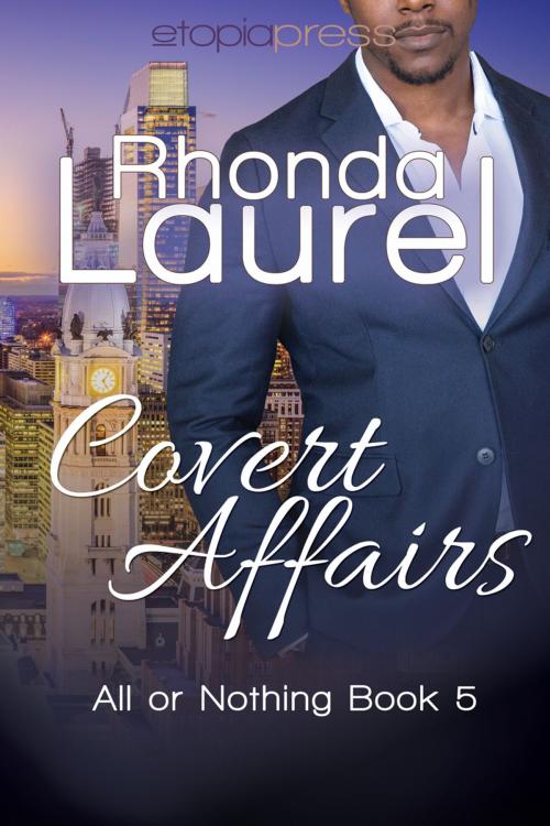 Cover of the book Covert Affairs by Rhonda Laurel, Etopia Press