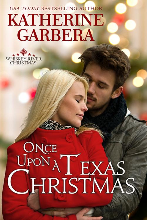 Cover of the book Once Upon a Texas Christmas by Katherine Garbera, Tule Publishing Group, LLC