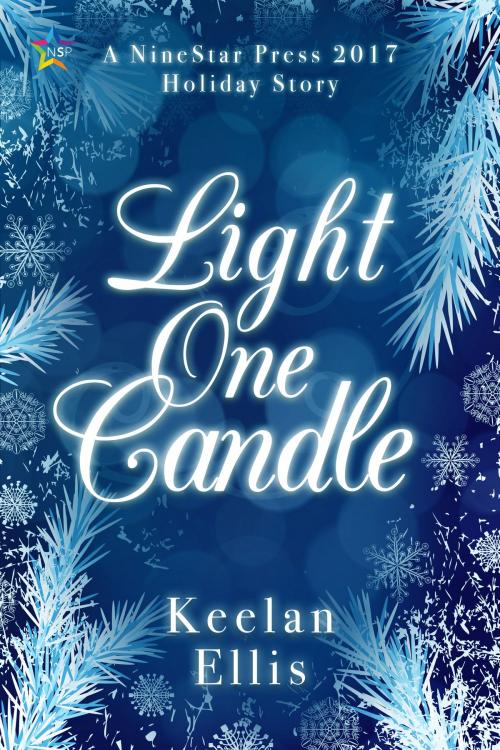 Cover of the book Light One Candle by Keelan Ellis, Nine Star Press