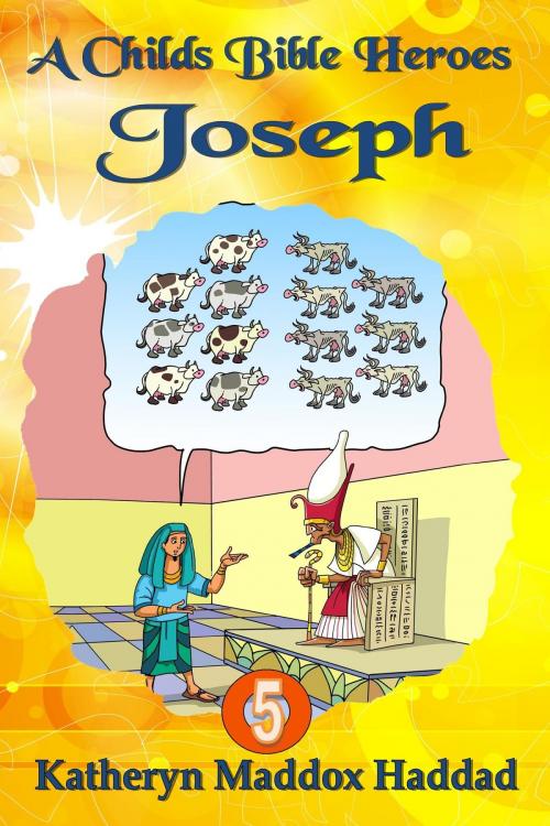 Cover of the book Joseph by Katheryn Maddox Haddad, Katheryn C. Haddad