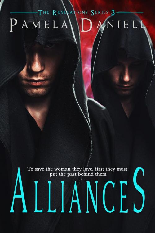 Cover of the book Alliances by Pamela Daniell, Pamlela Daniell