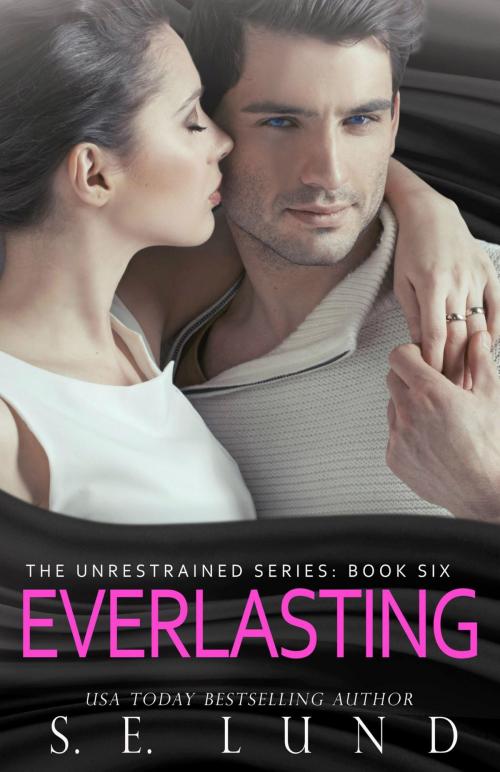 Cover of the book Everlasting by S. E. Lund, Acadian Publishing Limited