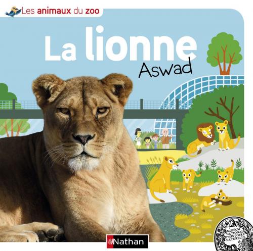 Cover of the book La lionne Aswad by Elizabeth Quertier, Nathan