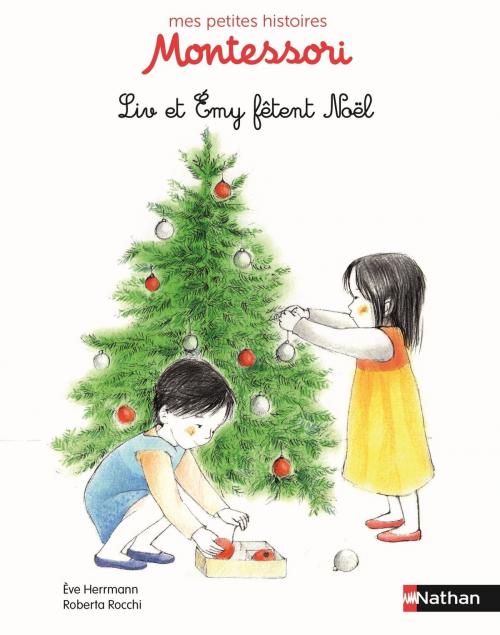 Cover of the book Liv et Emy fêtent Noël by Eve Herrmann, Nathan