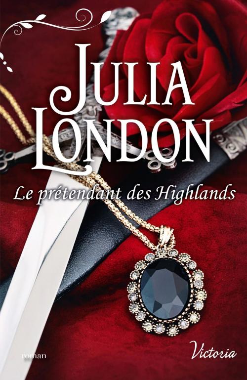 Cover of the book Le prétendant des Highlands by Julia London, Harlequin