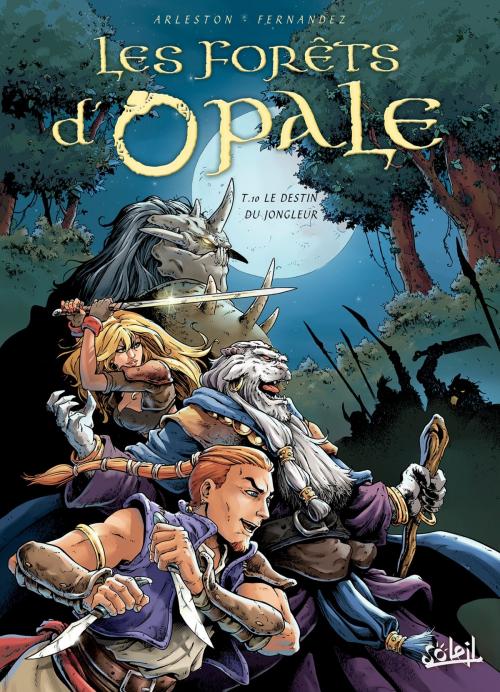 Cover of the book Les Forêts d'Opale T10 by Cédric Fernandez, Christophe Arleston, Soleil