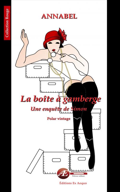 Cover of the book La boîte à gamberge by Annabel, Editions Ex Aequo