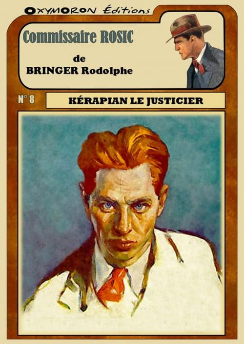 Cover of the book Kérapian le justicier by Rodolphe Bringer, OXYMORON Éditions