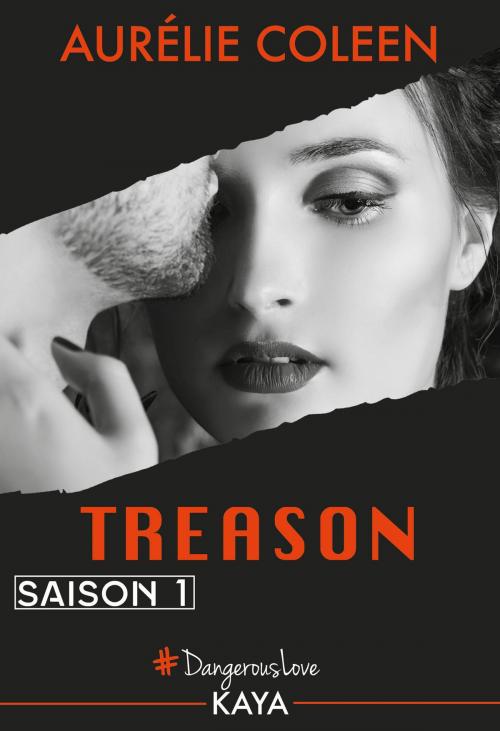 Cover of the book Treason - Saison 1 by Aurelie Coleen, LES EDITIONS DE L'OPPORTUN