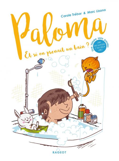 Cover of the book Et si on prenait un bain ? by Carole Trebor, Rageot Editeur