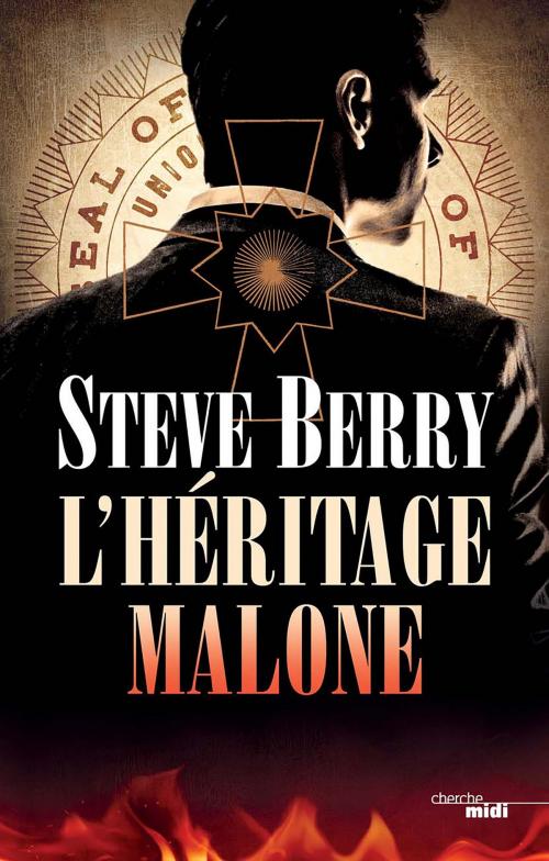 Cover of the book L'Héritage Malone by Steve BERRY, Cherche Midi