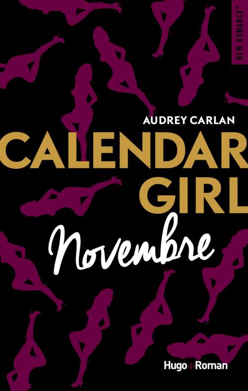 Cover of the book Calendar Girl - Novembre by Audrey Carlan, Hugo Publishing