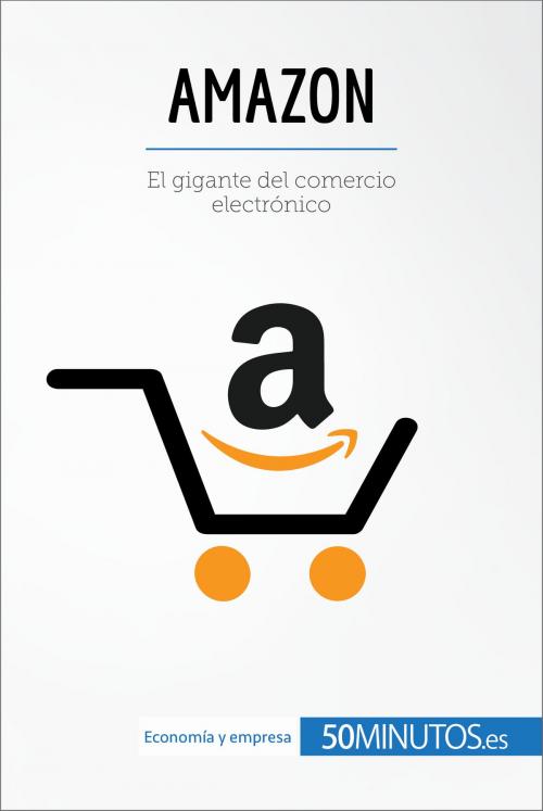 Cover of the book Amazon by 50Minutos.es, 50Minutos.es