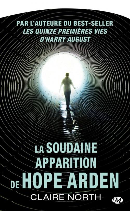 Cover of the book La Soudaine apparition de Hope Arden by Claire North, Bragelonne