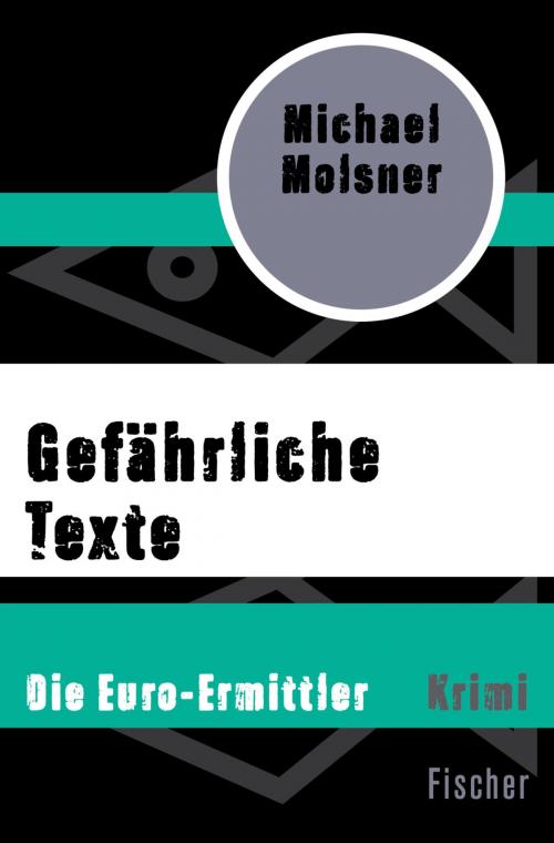 Cover of the book Gefährliche Texte by Michael Molsner, FISCHER Digital