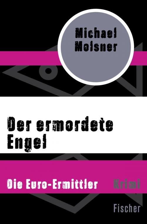 Cover of the book Der ermordete Engel by Michael Molsner, FISCHER Digital