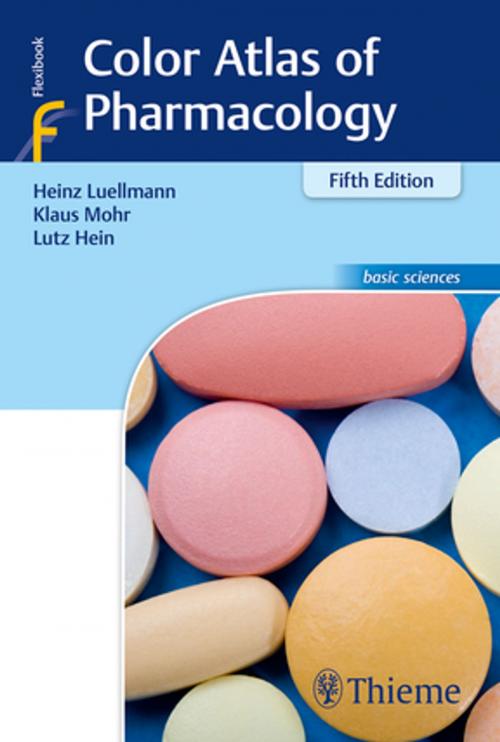Cover of the book Color Atlas of Pharmacology by Heinz Lüllmann, Klaus Mohr, Lutz Hein, Thieme