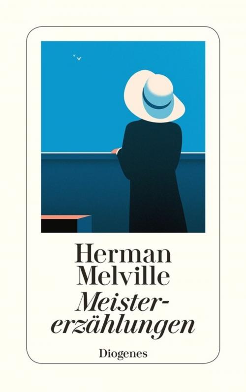 Cover of the book Meistererzählungen by Herman Melville, Diogenes