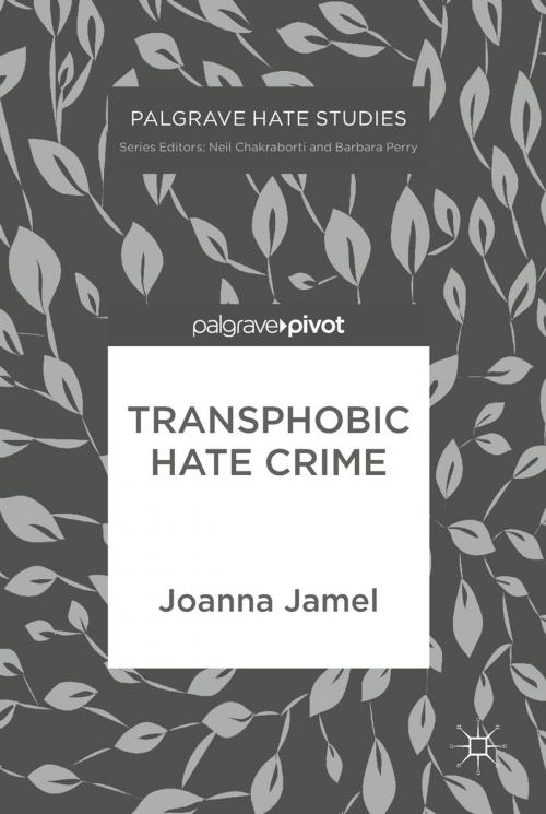 Cover of the book Transphobic Hate Crime by Joanna Jamel, Springer International Publishing