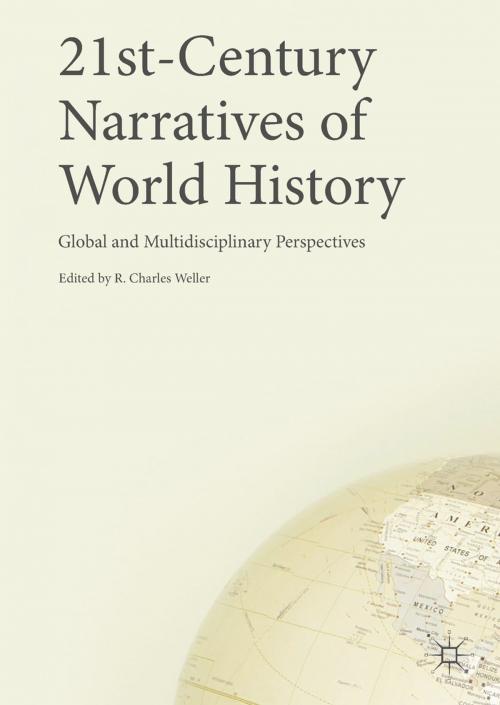 Cover of the book 21st-Century Narratives of World History by , Springer International Publishing