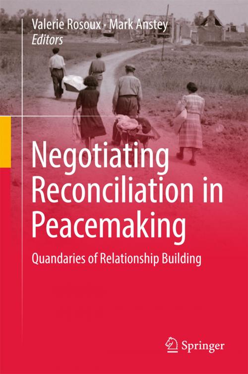 Cover of the book Negotiating Reconciliation in Peacemaking by , Springer International Publishing